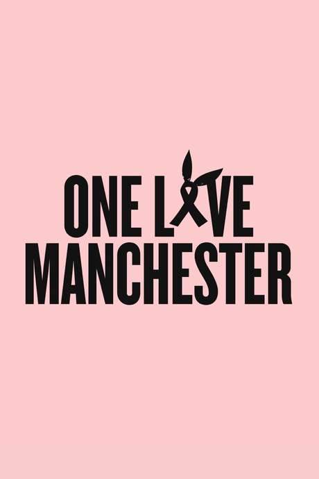 One Love Manchester